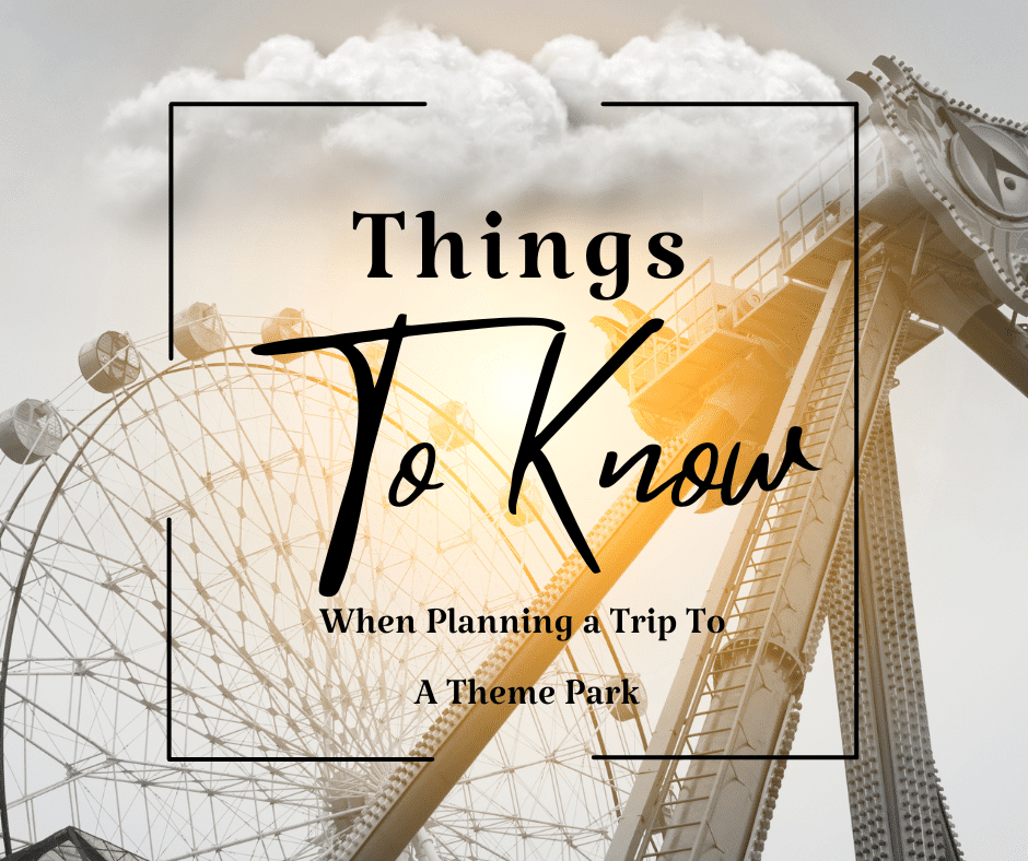 Things to do, Theme Park